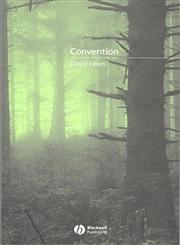 Convention: A Philosophical Study,0631232567,9780631232568