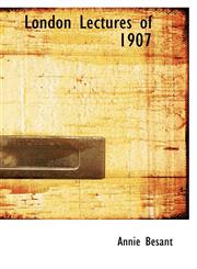 London Lectures of 1907,1110689853,9781110689859