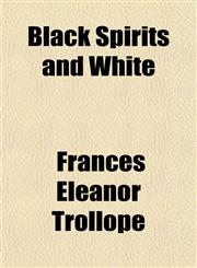 Black Spirits and White,1150337370,9781150337376