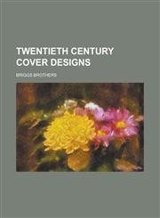 Twentieth Century Cover Designs,1230062998,9781230062990