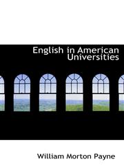 English in American Universities,1115507060,9781115507066