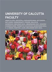 University of Calcutta faculty Amartya Sen, Sarvepalli Radhakrishnan, Satyendra Nath Bose, Rabindranath Tagore, Malcolm Adiseshiah,1156720818,9781156720813