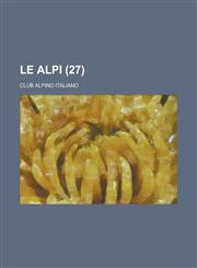 Le Alpi (27 ),1153487853,9781153487856