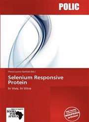 Selenium Responsive Protein,6138559029,9786138559023