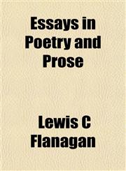 Essays in Poetry and Prose,1153247259,9781153247252