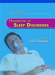 Handbook of Sleep Disorders, Second Edition,0849373190,9780849373190