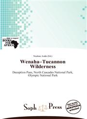 Wenaha-Tucannon Wilderness,6139190312,9786139190317