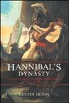 Hannibal's Dynasty: Power and Politics in the Western Mediterranean, 247-183 BC,0415359589,9780415359580