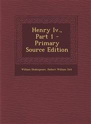 Henry Iv., Part 1 - Primary Source Edition,1295878046,9781295878048