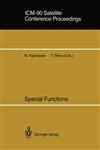 ICM-90 Satellite Conference Proceedings Special Functions,4431700854,9784431700852