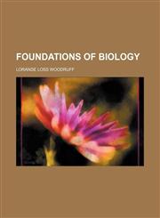 Foundations of biology,1152468138,9781152468139