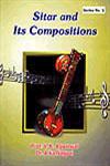 Sitar and Its Compositions 2 Vols. 1st Edition,8174531351,9788174531353