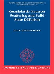 Quasielastic Neutron Scattering and Solid State Diffusion,0198517432,9780198517436