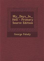 My_Days_In_Hell - Primary Source Edition,1295050986,9781295050987