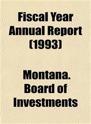 Fiscal Year Annual Report (1993),1153479494,9781153479493
