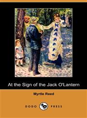 At the Sign of the Jack O'Lantern (Dodo Press),1409940233,9781409940234