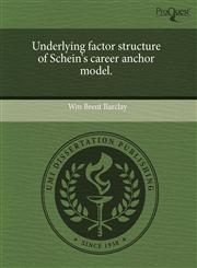 Underlying factor structure of Schein's career anchor model.,1243652675,9781243652676
