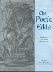 The Poetic Edda Essays on Old Norse Mythology,0815316607,9780815316602