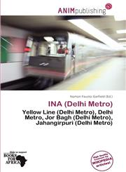 INA (Delhi Metro),6200134294,9786200134295
