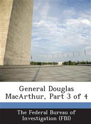 General Douglas MacArthur, Part 3 of 4,1288560095,9781288560097