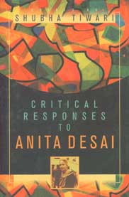 Critical Responses to Anita Desai Vol. 1,8126903414,9788126903412