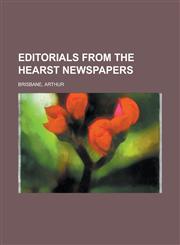 Editorials from the Hearst Newspapers,1153603292,9781153603294