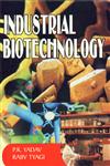 Industrial Biotechnology 1st Published,8183560385,9788183560382