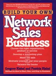 Build Your Own Network Sales Business 1st Edition,047153692X,9780471536925