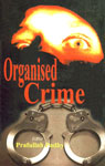 Organised Crime,818205348X,9788182053489