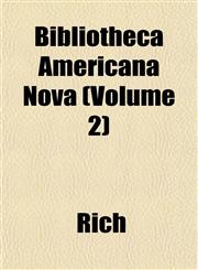 Bibliotheca Americana Nova (Volume 2),1151738654,9781151738653