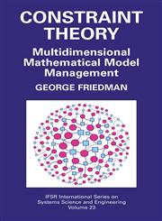 Constraint Theory Multidimensional Mathematical Model Management,0387234187,9780387234182