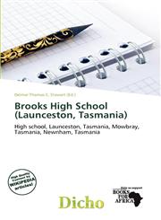Brooks High School (Launceston, Tasmania),6135782797,9786135782790
