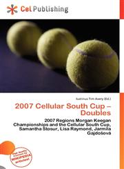 2007 Cellular South Cup - Doubles,6135998099,9786135998092
