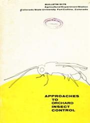 Approaches to Orchard Insect Control (Bulletin)