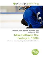 Mike Hoffman (Ice hockey b. 1980),6134317446,9786134317443