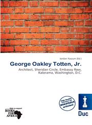 George Oakley Totten, Jr.,613823409X,9786138234098