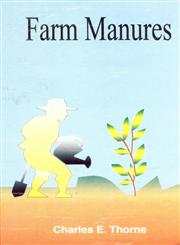 Farm Manures - For Sustainable Agriculture Reprint