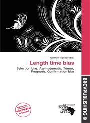 Length time bias,6139906369,9786139906369
