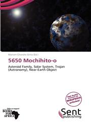 5650 Mochihito-o,6138920538,9786138920533
