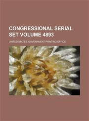 Congressional serial set Volume 4893,1154094669,9781154094664