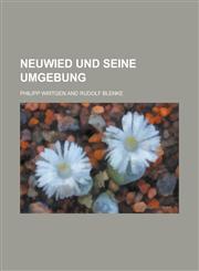 Neuwied Und Seine Umgebung,1234306174,9781234306175