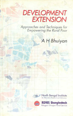 Development Extension : Approaches and Techniques for Empowering the Rural Poor 1st Edition
