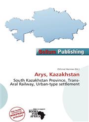 Arys, Kazakhstan,6137145689,9786137145685