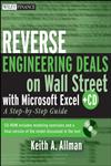 Reverse Engineering Deals on Wall Street with Microsoft Excel A Step-By-Step Guide,0470242051,9780470242056