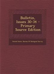 Bulletin, Issues 30-34,1289489955,9781289489953