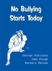 No Bullying Starts Today,187394201X,9781873942017