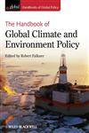 The Handbook of Global Climate and Environment Policy,0470673249,9780470673249