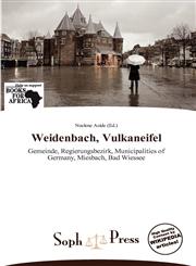Weidenbach, Vulkaneifel,613867572X,9786138675723