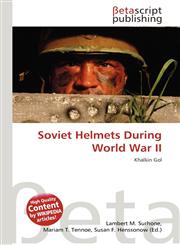 Soviet Helmets During World War II,6136006782,9786136006789