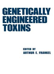 Genetically Engineered Toxins,0824784545,9780824784546